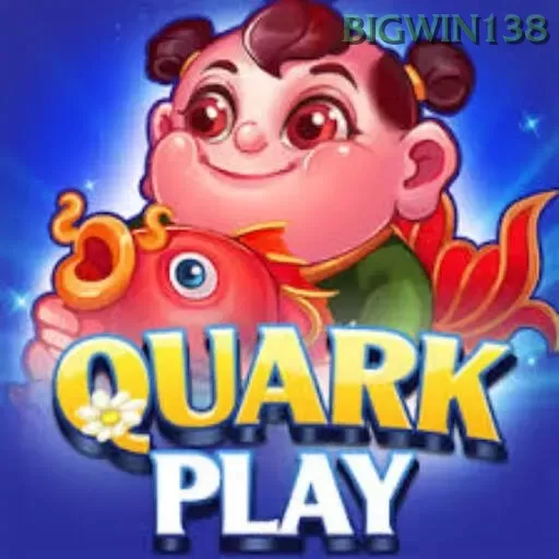 QUARKPLAY dan bigwin138: Rangkuman Brand yang Banyak Dicari
