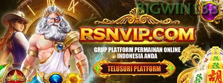 RSNVIP dan bigwin138: Rangkuman Brand yang Banyak Dicari